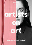 Picture of Artists on Art: How They See, Think & Create