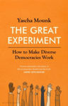 Picture of The Great Experiment : How to Make Diverse Democracies Work