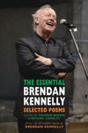Picture of The Essential Brendan Kennelly: Selected Poems