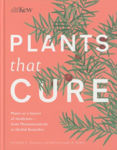 Picture of Plants That Cure: A natural history of the world's most important medicinal plants
