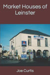 Picture of Market Houses Of Leinster
