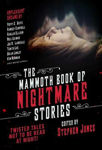 Picture of The Mammoth Book of Nightmare Stories: Twisted Tales Not to Be Read at Night!