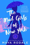 Picture of The Mad Girls Of New York: A Nellie Bly Novel