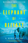 Picture of The Elephant Of Belfast: A Novel