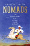 Picture of Nomads : The Wanderers Who Shaped Our World