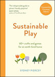 Picture of Sustainable Play: 60+ cardboard crafts and games for an earth-kind home