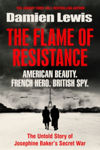 Picture of The Flame of Resistance : American Hero. French Hero. British Spy.