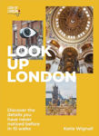Picture of Look Up London: Discover the details you have never noticed before in 10 walks