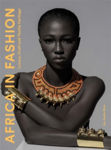 Picture of Africa in Fashion: Luxury, Craft and Textile Heritage
