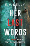 Picture of Her Last Words