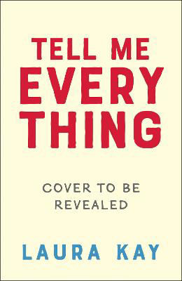 Picture of Tell Me Everything