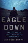 Picture of Eagle Down : American Special Forces at the End of Afghanistan's War