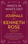Picture of Who's In, Who's Out: The Journals of Kenneth Rose: Volume One 1944-1979