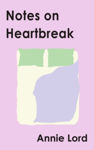 Picture of Notes on Heartbreak