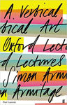 Picture of A Vertical Art: Oxford Lectures