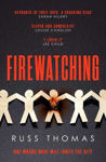 Picture of Firewatching: The Number One Bestseller