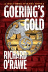 Picture of Goering's Gold: A Ructions O'Hare Novel