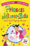 Picture of Princess Mirror-Belle and the Flying Horse
