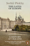 Picture of The Gates of Europe: A History of Ukraine