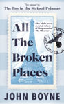 Picture of All The Broken Places - Sequel To The Boy In The Striped Pyjamas