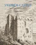 Picture of Swords Castle Digging