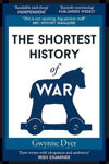 Picture of The Shortest History Of War