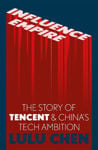 Picture of Tencent: The Inside Story of the Tech Company Changing the World