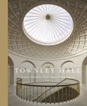 Picture of Townley Hall : Francis Johnson`s Neo Classical Masterpiece