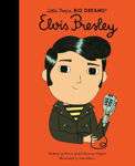 Picture of Elvis Presley (Little People, Big Dreams Volume 80)
