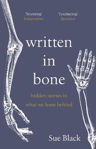 Picture of Written In Bone: hidden stories in what we leave behind
