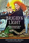 Picture of Brigid'S Light: Tending the Ancestral Flame of the Beloved Celtic Goddess