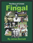 Picture of The Story Of Cricket In Fingal