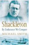 Picture of Shackleton: By Endurance We Conquer
