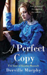 Picture of A Perfect Copy: A Gripping Historical Mystery - Love Lies And Deceit In A Stylish Jewish Family Saga.: 2022