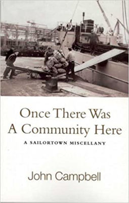 Picture of Once there was a Community Here - Sailortown Miscellany