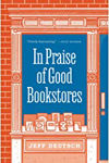 Picture of In Praise Of Good Bookstores