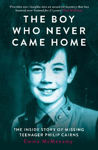 Picture of The Boy Who Never Came Home: Philip Cairns