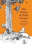 Picture of The House At Pooh Corner (winnie-the-pooh - Classic Editions)