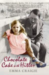 Picture of Chocolate Cake with Hitler: A Nazi Childhood