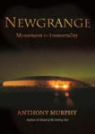 Picture of Newgrange: Monument to Immortality