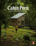 Picture of Cabin Porn: Inspiration for Your Quiet Place Somewhere