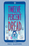 Picture of Twelve Percent Dread