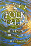 Picture of River Folk Tales of Britain and Ireland