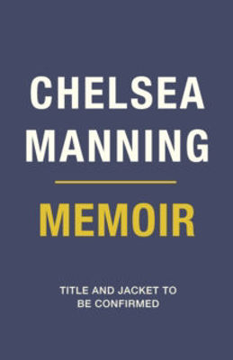 Picture of README.txt : Chelsea Manning Memoir