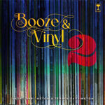 Picture of Booze & Vinyl Vol. 2: 70 More Albums + 140 New Recipes