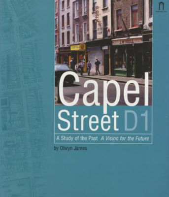Picture of Capel Street D1 : A Study of the Past, A Vision of the Future
