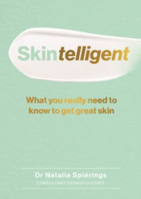 Picture of Skintelligent: What you really need to know to get great skin