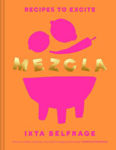 Picture of MEZCLA: Recipes to Excite