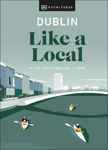 Picture of Dublin Like a Local: By the People Who Call It Home