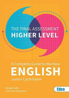 Picture of The Final Assessment Higher Level - A Complete Guide to the New English Junior Cycle Exam